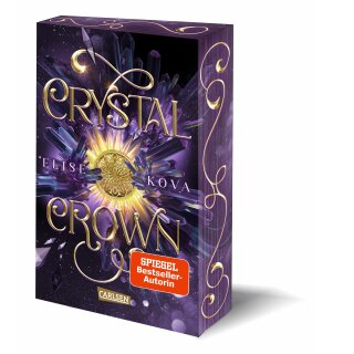 Kova, Elise - Die Chroniken von Solaris (5) Crystal Crown - Farbschnitt in limitierter Auflage (TB)