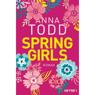 Todd, Anna -  Spring Girls (TB)