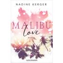 Kerger, Nadine - Be Mine-Reihe (2) Malibu Love (TB)