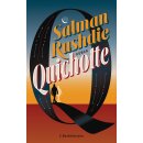 Rushdie, Salman -  Quichotte - Roman - DEUTSCHSPRACHIGE...