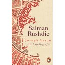 Rushdie, Salman -  Joseph Anton - Autobiografie - Was...