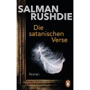 Rushdie, Salman -  Die satanischen Verse - Roman -...
