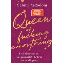 Asgodom, Sabine -  Queen of fucking everything - So...