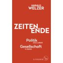 Welzer, Harald -  ZEITEN ENDE (HC)