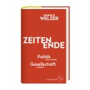 Welzer, Harald -  ZEITEN ENDE (HC)