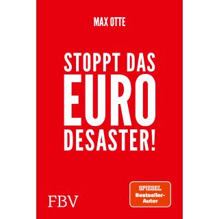 Otte, Max -  Stoppt das Euro-Desaster! (TB)