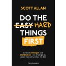 Allan Bowes, Scott -  Do The Hard Things First (TB)