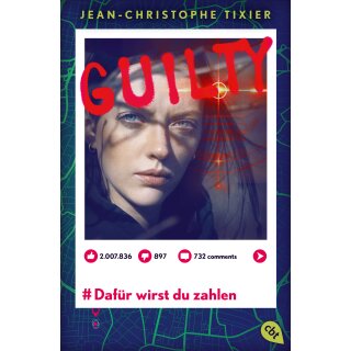 Tixier, Jean-Christophe - Die Guilty-Reihe (2) Guilty - Dafür wirst du zahlen (TB)