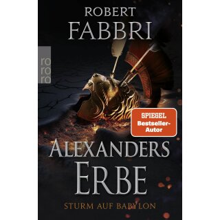 Fabbri, Robert - Das Ende des Alexanderreichs (4) Alexanders Erbe: Sturm auf Babylon (TB)