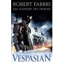 Fabbri, Robert - Die Vespasian-Reihe (1) Vespasian: Das Schwert des Tribuns (TB)