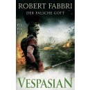 Fabbri, Robert - Die Vespasian-Reihe (3) Vespasian: Der...