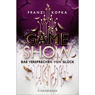 Kopka, Franzi - Gameshow (2) Gameshow – Das Versprechen von Glück (HC)