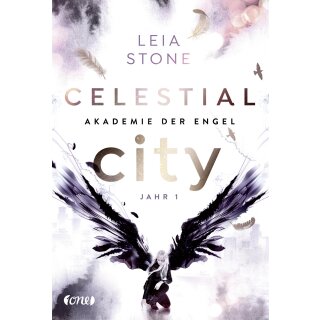 Stone, Leia - Akademie der Engel (1) Celestial City - Akademie der Engel - Jahr 1 (HC)