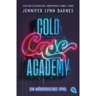 Barnes, Jennifer Lynn - Die Cold-Case-Academy-Reihe (1) Cold Case Academy - Ein mörderisches Spiel (TB)
