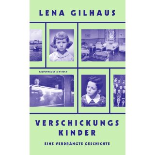 Gilhaus, Lena -  Verschickungskinder (HC)