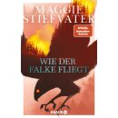 Stiefvater, Maggie - Dreamer-Trilogie (1) Wie der Falke...