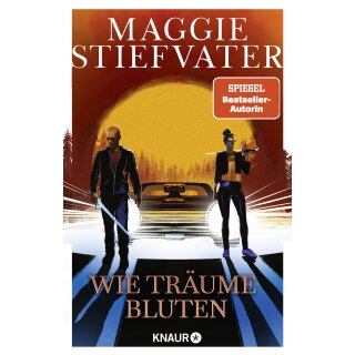 Stiefvater, Maggie - Dreamer-Trilogie (2) Wie Träume bluten (TB)