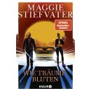 Stiefvater, Maggie - Dreamer-Trilogie (2) Wie Träume...