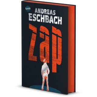 Eschbach, Andreas -  ZAP. Für die einen ist es Vergnügen. Für ihn ein Albtraum. - Farbschnitt in limitierter Auflage (HC)