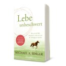 Singer, Michael A. -  Lebe unbeschwert (HC)