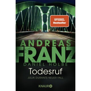 Franz, Andreas; Holbe, Daniel - Julia Durant ermittelt (22) Todesruf (TB)