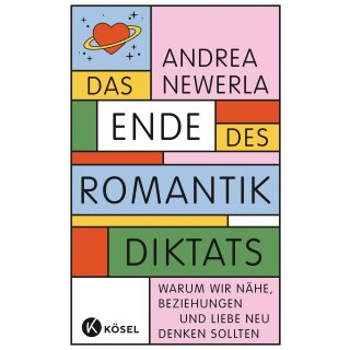 Newerla, Andrea -  Das Ende des Romantikdiktats (HC)