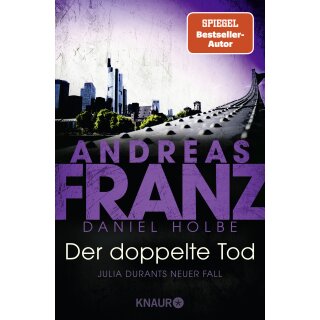 Franz, Andreas; Holbe, Daniel - Julia Durant ermittelt (23) Der doppelte Tod (TB)