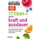 Strunz, Ulrich -  77 Tipps für mehr Kraft und Ausdauer (TB)