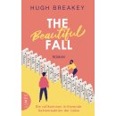 Breakey, Hugh -  The Beautiful Fall - Die vollkommen...