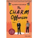 Cochrun, Alison -  The Charm Offensive - Wenn die Klappe...