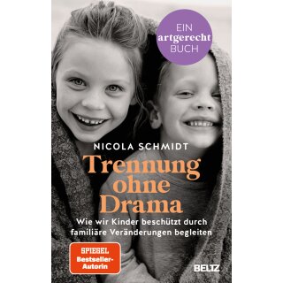 Schmidt, Nicola -  Trennung ohne Drama (HC)