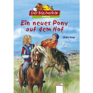 Kaup, Ulrike -  Ein neues Pony auf dem Hof (HC) mini
