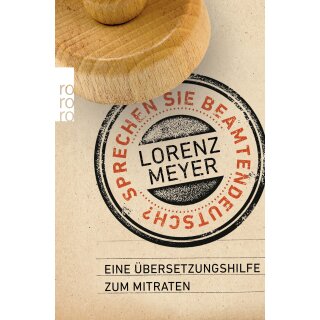 Meyer, Lorenz -  Sprechen Sie Beamtendeutsch? (TB)