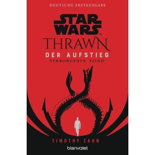Zahn, Timothy - Thrawn Ascendancy (2) Star Wars™ Thrawn - Der Aufstieg - Verborgener Feind (TB)
