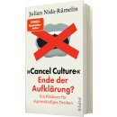 Nida-Rümelin, Julian -  »Cancel Culture« – Ende der Aufklärung? (HC)
