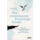 Hummel, Inke; Theeg, Julia -  Wir erwachsenen Trennungskinder (TB)