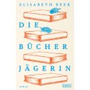 Beer, Elisabeth -  Die Bücherjägerin (HC)