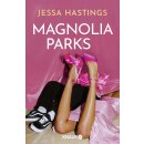 Hastings, Jessa - Magnolia Parks Universum (1) Magnolia...
