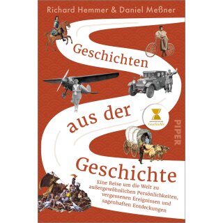 Hemmer, Richard; Meßner, Daniel -  Geschichten aus der Geschichte (TB)