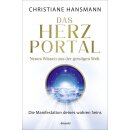 Hansmann, Christiane -  Das Herzportal - Neues Wissen aus...