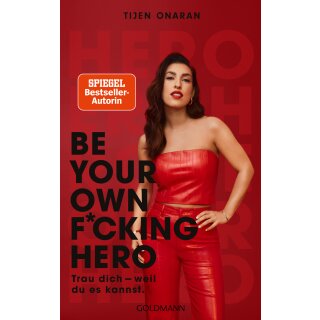 Onaran, Tijen -  Be Your Own F*cking Hero (TB)