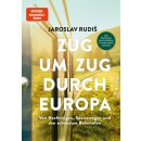 Rudiš, Jaroslav -  Zug um Zug durch Europa (HC)