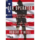 O’Neill, Robert -  Der Operator - Wie ich Osama bin...