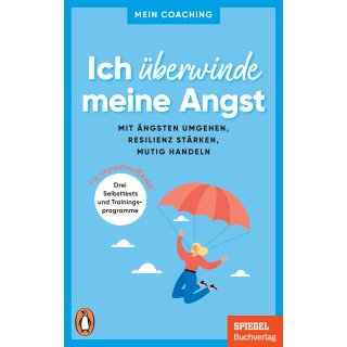 Wellershoff, Marianne - Mein Coaching-Reihe (7) Ich überwinde meine Angst (TB)