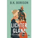 Borison, B.K. - Lovelight-Serie (1) Lovelight Farms...