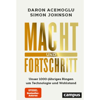 Acemoglu, Daron; Johnson, Simon -  Macht und Fortschritt (HC)