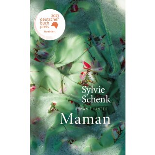 Schenk, Sylvie -  Maman - Roman (HC)