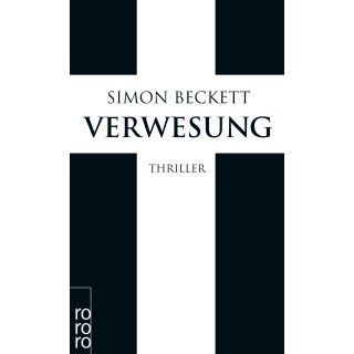 Beckett, Simon - David Hunter Fall 4 - Verwesung (TB)