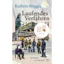 Röggla, Kathrin -  Laufendes Verfahren - Roman | Nominiert für den Deutschen Buchpreis 2023