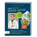 Riedl, Matthias -  Die neue Power-Küche - Mehr Kraft...